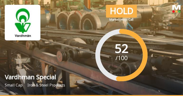 Vardhman Special Steels Ltd Upgraded to Hold as Technicals Improve Amid Flat Financials