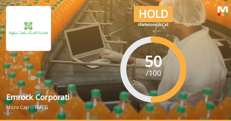 Emrock Corporation Limited Upgraded to Hold on Improved Technicals and Financial Trends