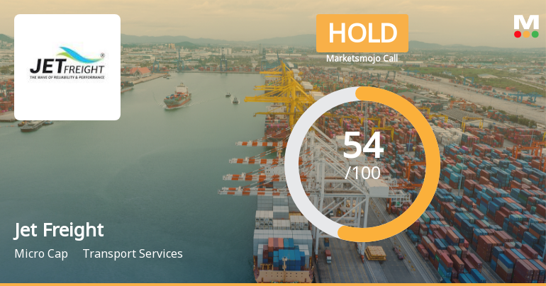 Jet Freight Logistics Ltd Upgraded to Hold on Technical and Valuation Improvements
