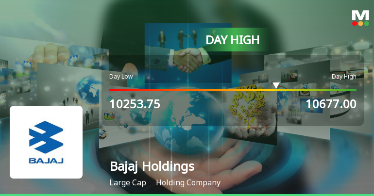 Bajaj Holdings & Investment Ltd Surges 3.78% to Day's High of Rs 10,677 — Outperforms Sector by 2.18 Percentage Points