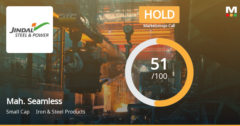 Maharashtra Seamless Ltd Upgraded to Hold on Technical and Valuation Shifts