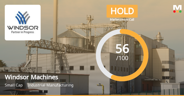 Windsor Machines Ltd Upgraded to Hold on Technical and Financial Improvements