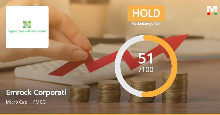 Emrock Corporation Limited is Rated Hold