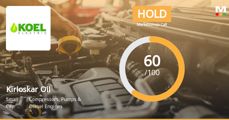 Kirloskar Oil Engines Ltd is Rated Hold by MarketsMOJO