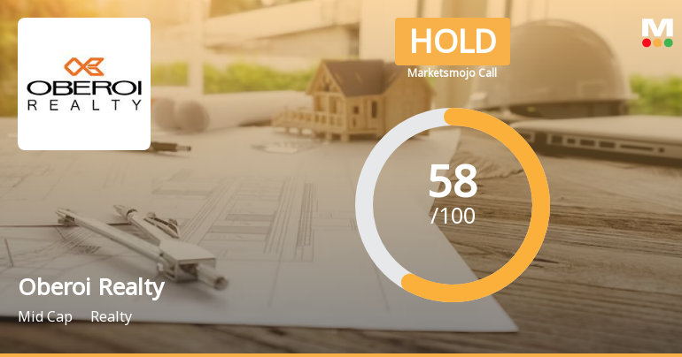 Oberoi Realty Ltd is Rated Hold