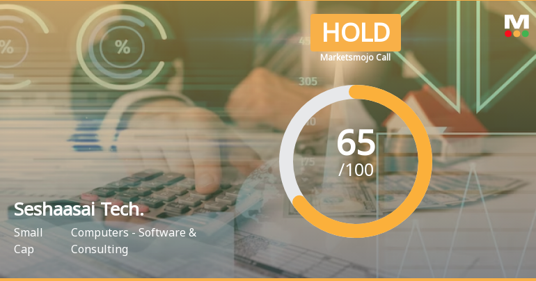 Seshaasai Technologies Ltd is Rated Hold