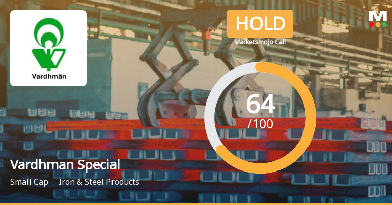 Vardhman Special Steels Ltd is Rated Hold by MarketsMOJO