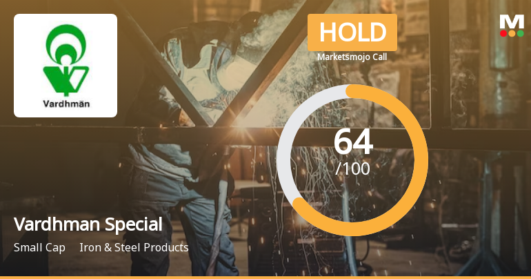 Vardhman Special Steels Ltd is Rated Hold by MarketsMOJO