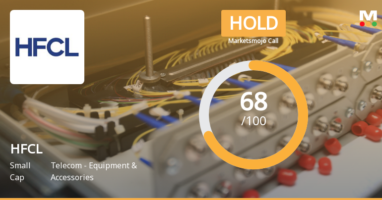 HFCL Ltd Downgraded to Hold Amid Mixed Technical and Valuation Signals
