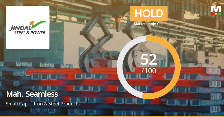 Maharashtra Seamless Ltd is Rated Hold by MarketsMOJO