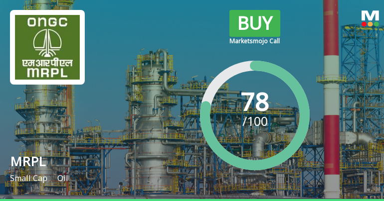Mangalore Refinery & Petrochemicals Ltd. Upgraded to Buy on Strong Technical and Financial Performance