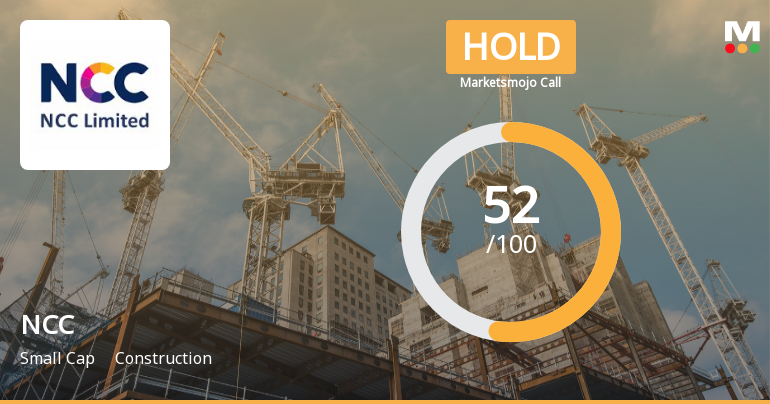 NCC Ltd Upgraded to Hold by MarketsMOJO Amid Mixed Financial and Technical Signals
