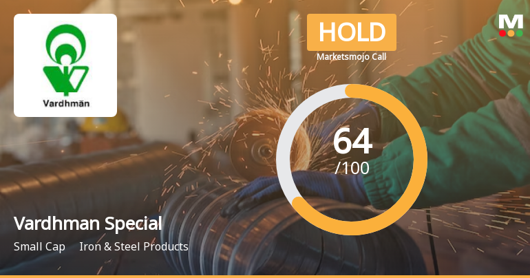 Vardhman Special Steels Ltd is Rated Hold by MarketsMOJO