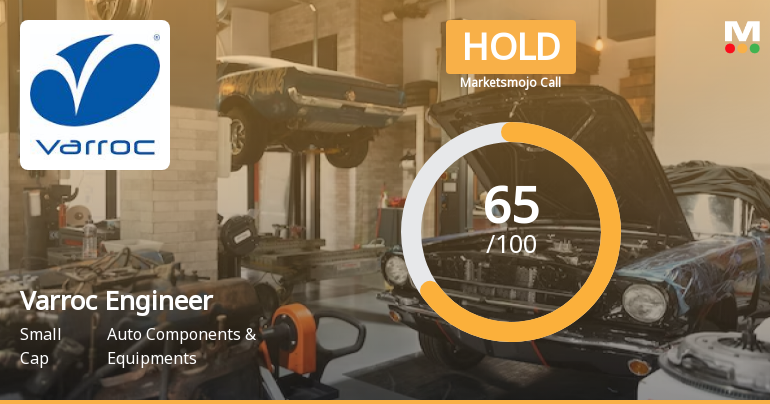 Varroc Engineering Ltd is Rated Hold by MarketsMOJO